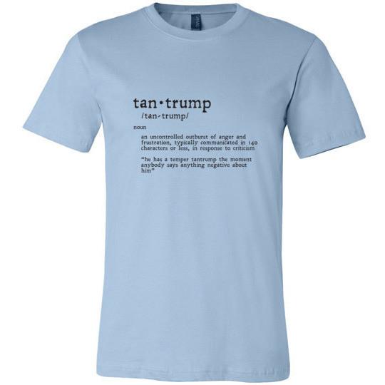 Funny Trump T-Shirt Tantrump 140 Characters Version - Kari Yearous Photography