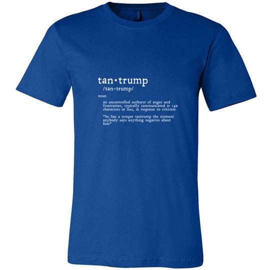 Funny Trump Shirt Tantrump 140 Characters Version - Kari Yearous Photography