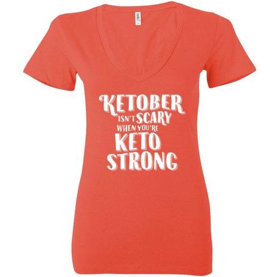 Funny Keto Shirt Ketober Isn't Scary, Bella Ladies Deep V-Neck - Kari Yearous Photography WinonaGifts KetoGifts LoveDecorah