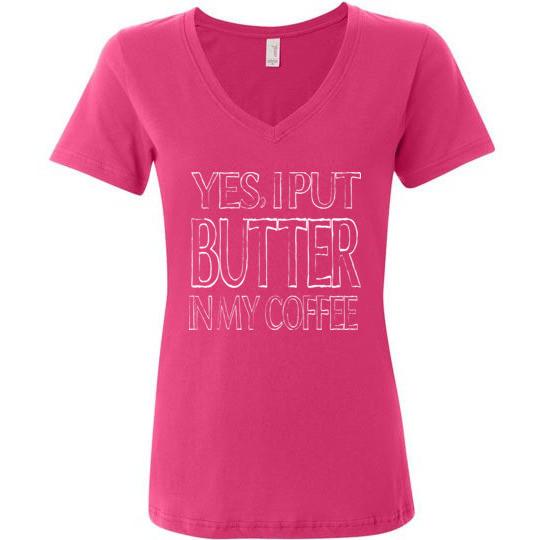 Keto T-Shirt Yes I Put Butter In My Coffee Ladies Featherweight V-Neck - Kari Yearous Photography